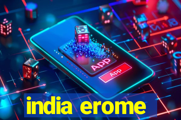 india erome